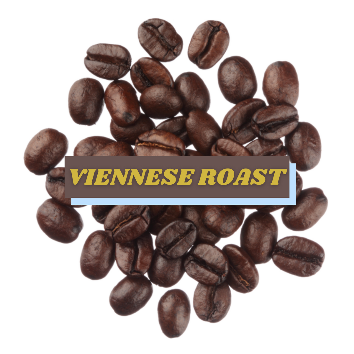 Viennese roast store